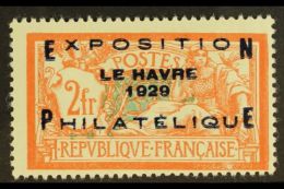 1929 2f Red & Blue-green Le Havre Philatelic Exhibition Overprint (Yvert 257A, SG 470), Fine Mint, Centered To... - Sonstige & Ohne Zuordnung