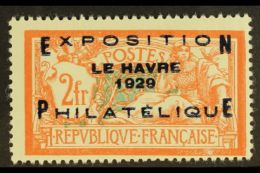 1929 2f Red & Blue-green Le Havre Philatelic Exhibition Overprint (Yvert 257A, SG 470), Fine Mint, Centered To... - Andere & Zonder Classificatie