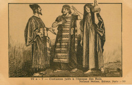 Religions - Judaisme - Judaica - Costumes Juifs à L'époque Des Rois - Bon état - Judaisme