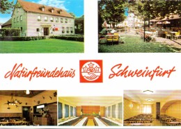 8720 SCHWEINFURT, NFH, Naturfreundehaus - Schweinfurt