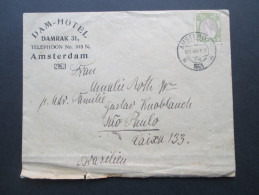 Niederlande 1921 Dam Hotel Damrak 31, Amsterdam. Nach Sao Paulo Brasilien. Schöne Destination!Mit Briefpapier Des Hotels - Storia Postale