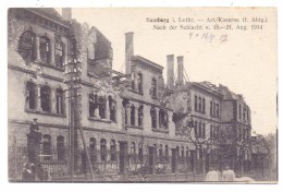 F 57400 SARREBOURG / SAARBURG, 1.Weltkrieg, Artillerie Kaserne Nach Der Schlacht August 1914 - Sarrebourg