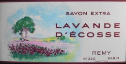 ETIQUETTE ANCIENNE - SAVON EXTRA LAVANDE D'ECOSSE N° 320 - REMY Paris - En Parfait Etat - - Etiquettes