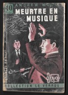 Coll. LE VERROU N°25 : Meurtre En Musique  //Andrew Wood - Ferenczi 1951 - Assez Bon état - Ferenczi