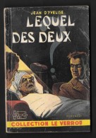 Coll. LE VERROU N°41 : Lequel Des Deux //Jean D'Yvelise - Ferenczi 1952 - Bon état - Ferenczi