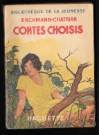 Bibl. De La JEUNESSE : CONTES CHOISIS //Erckmann-Chatrian - Bibliothèque De La Jeunesse