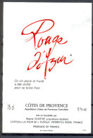 191 - Côtes De Provence - Rouge D'Azur - Mis En Bouteille Par Régine Sumeire - Château La Tour L'Evêque Pierrefeu 83390 - Vino Rosato