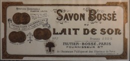 ETIQUETTE ANCIENNE - SAVON BOSSE Au LAIT De SON N° 7 - FAUTIER - BOSSE - Paris - En Bon Etat - - Etiquettes