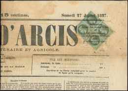 25    1c. Bronze, BLOC De 4 Obl. TYPO S. Journal Entier L'ECHO D'ARCIS Du 27/7/1827, Erreur Au Lieu De 1872, RR, TTB. J - Autres & Non Classés
