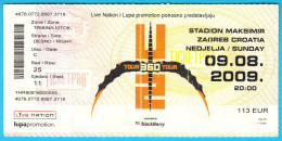 U2 - 360° Tour Or Kiss The Future ** Ticket For Croatian Concert ** Ireland Rock Music Group Musique Billet Musik Musica - Concert Tickets