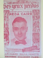 Ses Yeux Perdus Partition    Le Succes De Reda Caire    J M Huard  Raoul Moretti - Chansonniers