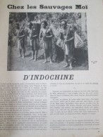 Chez Les Sauvages MOI  D Indochine   1942 +  Terre De Carélie Finlande Karjalankanna - Non Classés