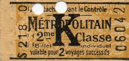 Ticket De METROPOLITAIN  2éme Classe  - K -   Valable Pour 2 Voyages Successifs - Au Dos Publicité Lame De  Rasoir RB. - Europa