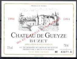 213 - Buzet - 1994 - Château De Gueyze - S.C. Du Domaine De Gueyze Propriétaire à Bruch 47130 - Rouges