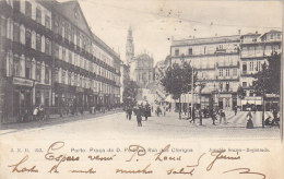 Portugal - Porto - Praça D. Pedro E Rua Dos Clerigos - Précurseur - Porto