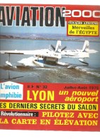 Aviation 2000 N°32 Juillet-Août 1975 L'avion Amphibie LYON Un Nouvel Aéroport - Aviation