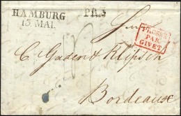 HAMBURG-VORPHILA 1835, HAMBURG, L2 Auf Brief Nach Bordeaux, Vorderseitig 2 Durchgangsstpl. PRUSSE PAR GIVET (roter R3) U - Prefilatelia