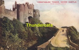 CPA  CONSTABLES TOWER DOVER CASTLE - Dover