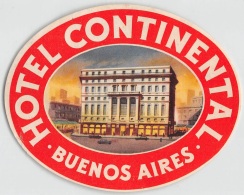 05818 "ARGENTINA - BUENOS AIRES - HOTEL CONTINENTAL" ETICHETTA ORIGINALE - Etiquettes D'hotels