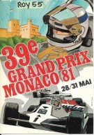 39 Edizione Grand Prix Monaco 1981(ill. Grognet / Vedi Retro) - Autres & Non Classés