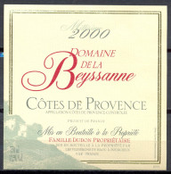 294 - Côtes De Provence - 2000 - Domaine De La Beyssanne - Famille Dudon Propriétaire - Vignerons Du Bahou à Pourcieu 83 - Rosé (Schillerwein)