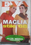 EVA  - N.35 - 27 AGOSTO 1967 - ANNO XXXIV - SETTIMANALE - RUSCONI - MILANO - JEAN PAUL BELMONDO - Moda