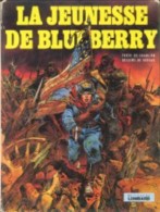 La Jeunesse De Blueberry De Charlier Et Giraud(Tome 1). - Hergé