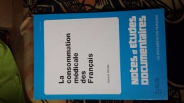 Notes Et Etudes Documentaires 4555 La Consommation Medicale Des Francais - Médecine & Santé