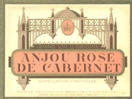 1 Etiquette Ancienne De VIN ANJOU ROSE DE CABERNET - PIERRE BEAUCOUSIN BEAULIEU S/LAYON - Rosé (Schillerwein)