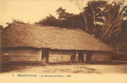 Brazzaville - La Dernière Paillotte (paillote) - Carte R.M. N°1 - Brazzaville