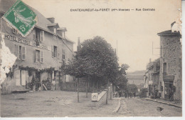 CHATEAUNEUF LA FORÊT ( Haute Vienne ) - Rue Central - Hôtel PEYROT ( ETAT )  PRIX FIXE - Chateauneuf La Foret