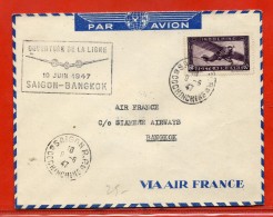 INDOCHINE LETTRE PAR AVION DE 1947 DE SAIGON POUR BANGKOK THAILANDE - Covers & Documents