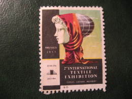 BRUXELLES 1955 II Internationale Textile Exhibition Textil Textile Poster Stamp Label Vignette Belgium - Erinnofilia [E]