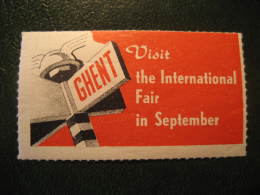 GENT GAND 1949 Ghent International Fair Poster Stamp Label Vignette Belgium - Erinnofilia [E]