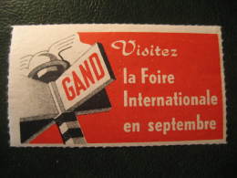 GENT GAND 1949 Foire Internationale International Fair Poster Stamp Label Vignette Belgium - Erinnophilie [E]