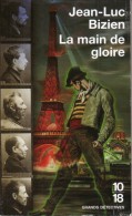 La Main De Gloire Par Jean-Luc Bizien - 10/18 Grands Détectives N°4191 - 10/18 - Grands Détectives