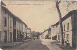 01  Villars Les Dombes  Route De Lyon - Villars-les-Dombes
