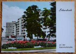 Schwabach - An Der Bahnhofstrasse - Colorisée / Koloriert- (n°6405) - Schwabach