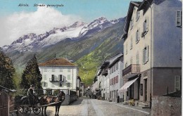 AIROLO → Hauptstrasse ( Strada Principale ) Mit Fuhrwerk, Ca.1910 ► Sehr Seltene Karte ◄ - Airolo