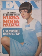 EVA  - N.33 - 18 AGOSTO 1968 - ANNO XXXV - SETTIMANALE - RUSCONI - MILANO - FRANCO NERO - Fashion