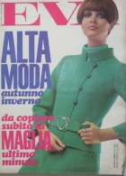 EVA  - N.34 - 25 AGOSTO 1968 - ANNO XXXV - SETTIMANALE - RUSCONI - MILANO - LISA GASTONI - Fashion