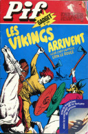 Pif Gadget 398 - Erik Le Rouge Le Viking - Pif Gadget