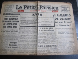 Le Petit Parisien Du 22 Octobre 1941 : Le Pris De Demain Tel Que Le Veut Le Maréchal (4 Pages-jauni-déchirures) - Le Petit Parisien