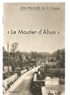 Le Moutier-d'Ahun Une Merveille De La Creuse Les Merveilleuses Boiseries Scultées De L'église Par Paul Raboutet De 1956 - Limousin