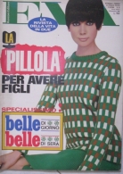 EVA  - N.45 - 8 NOVEMBRE 1968 - ANNO XXXV - SETTIMANALE - RUSCONI - MILANO - EVA AULIN - Fashion