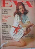 EVA  - N.8 - 21 FEBBRAIO 1969 - ANNO XXXVI - SETTIMANALE - RUSCONI - MILANO - MIKE BONGIORNO - Fashion
