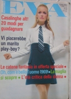 EVA  - N.10 - 7 MARZO 1969 - ANNO XXXVI - SETTIMANALE - RUSCONI - MILANO - GIORGIO ALBERTAZZI - Fashion