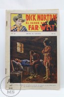 Spanish Edition 1930's Dick Norton The Far West Hero Nº 28 - 16 Pages - Other & Unclassified