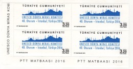 TURQUIE,TURKEI,UNESCO WORLD HERITAGE COMMITTEE 40 TH SESSION ISTANBUL TURKEY 2016 MNH FOUR BLOCKS - Usati