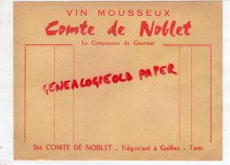 81 - GAILLAC - VIN MOUSSEUX COMTE DE NOBLET  NEGOCIANT - LE COMPAGNON DU GOURMET - Autres & Non Classés